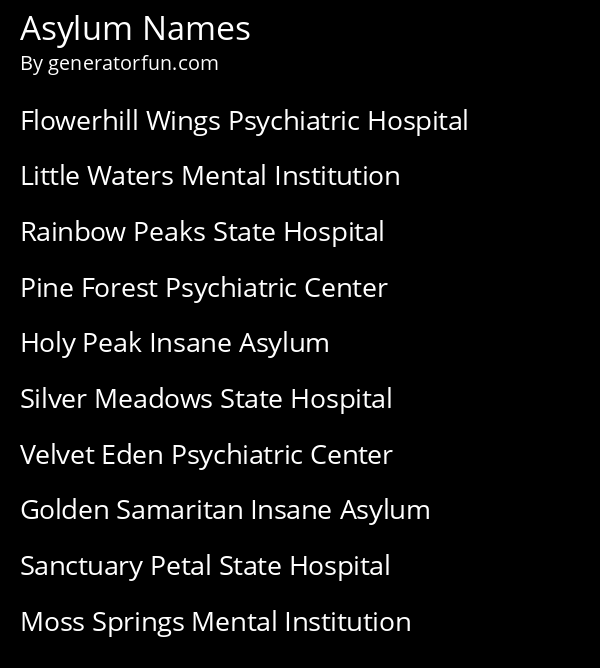 Asylum Names