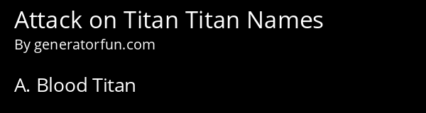 Attack on Titan Titan Names