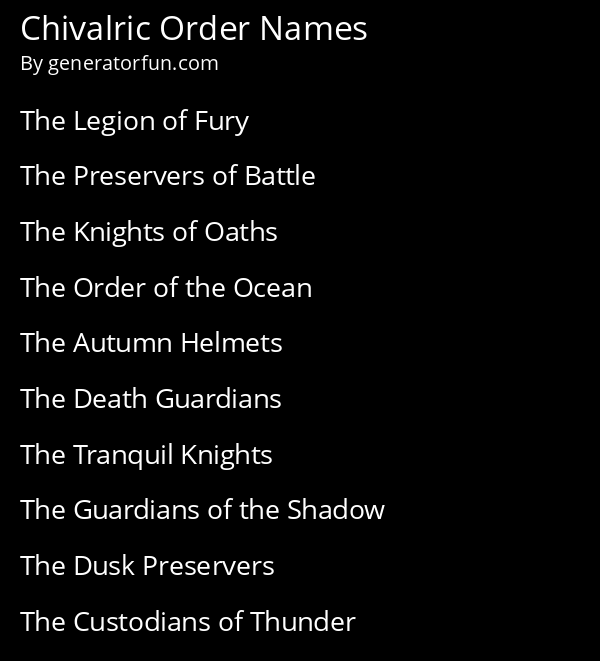 Civic Monet dealer Chivalric Order Name Generator - Generate a Random Chivalric Order Name