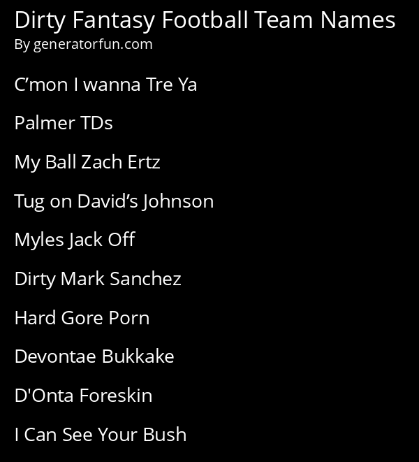 Dirty Fantasy Football Team Names