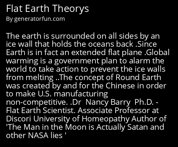Flat Earth Theorys