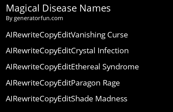 Magical Disease Names