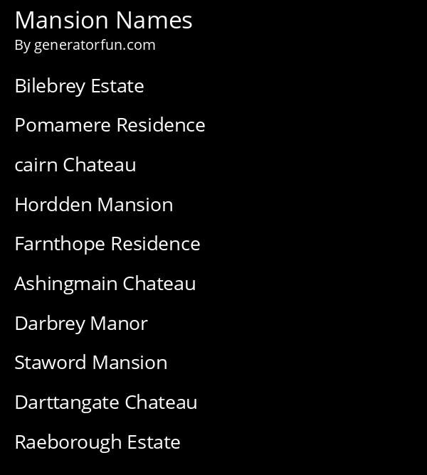 Mansion Names