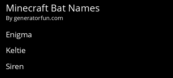 Minecraft Bat Names