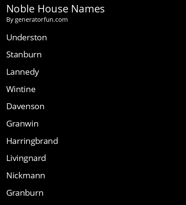 Noble House Names