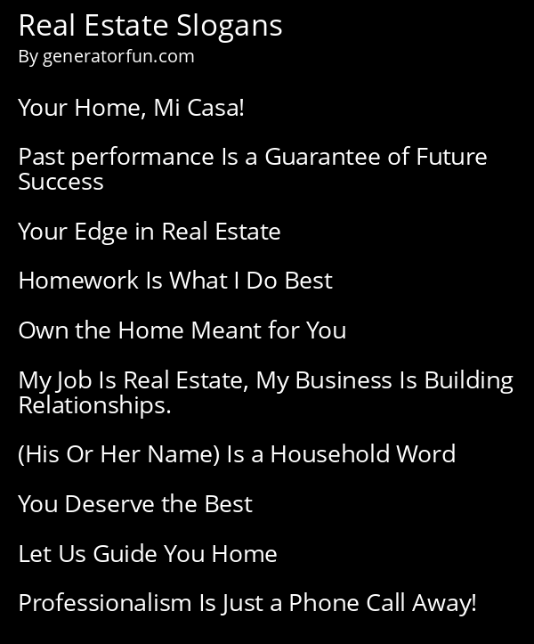 Real Estate Slogans