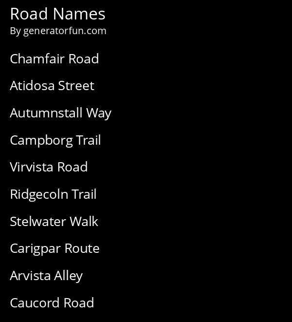 Road Name Generator Generate A Random Road Name