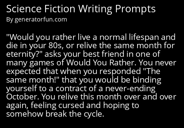 Science Fiction Writing Prompts