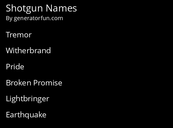 Shotgun Names