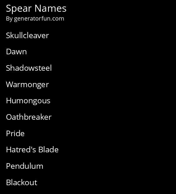 Spear Name Generator Generate A Random Spear Name   Spear Name 4b2a151d42dfe1e8 