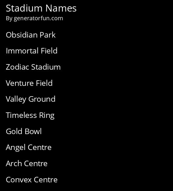 Stadium Names