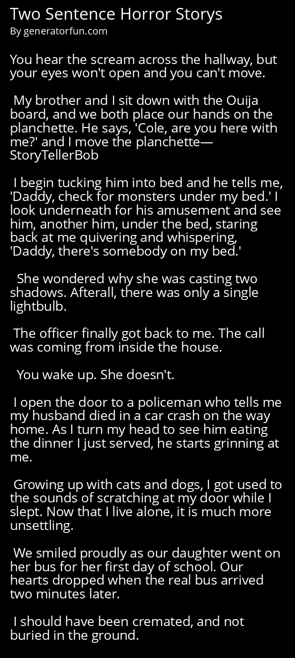 Two Sentence Horror Storys