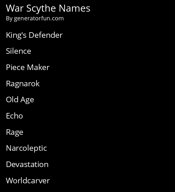 War Scythe Names