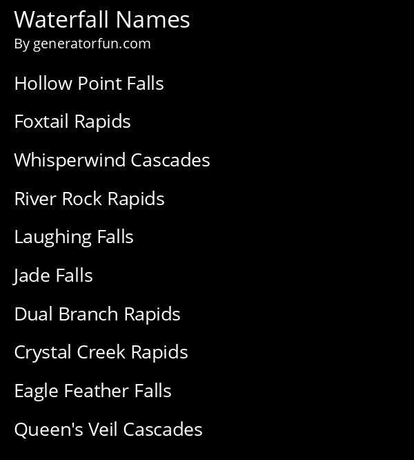 Waterfall Name Generator Generate A Random Waterfall Name